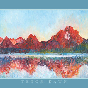 Teton Dawn Poster